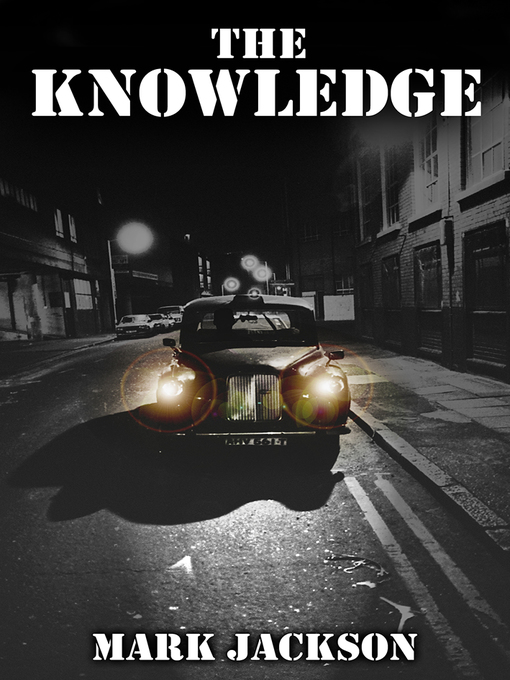 Title details for The Knowledge by Mark Jackson - Available